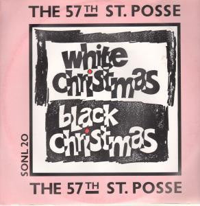 57th St. Posse - White Christmas / Black Christmas - Used Vinyl Recor