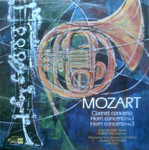 Wolfgang Amadeus Moz - Clarinet Concerto / Horn Concerto No.1 / Horn