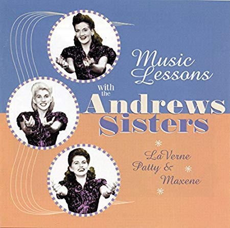 Andrews Sisters - Music Lessons With - New CD