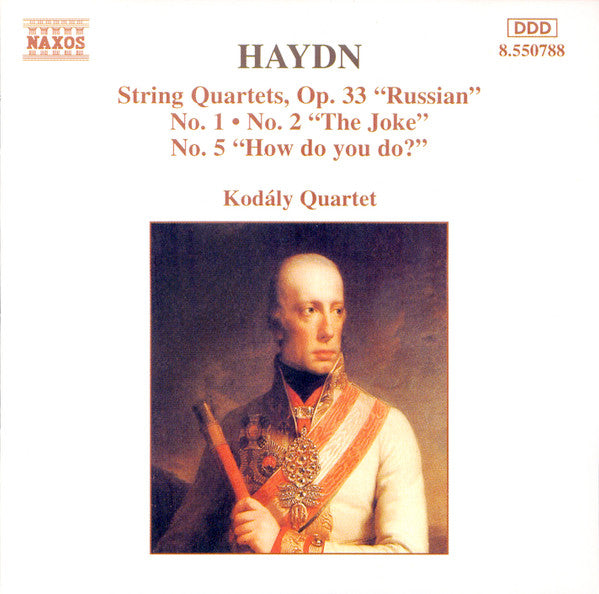 Joseph Haydn - String Quartets Op. 33 "Russian" No. 1 - No. 2 "The Jo