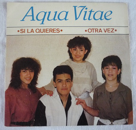 Aqua Vitae - Si La Quieres - Used Vinyl Record 7"