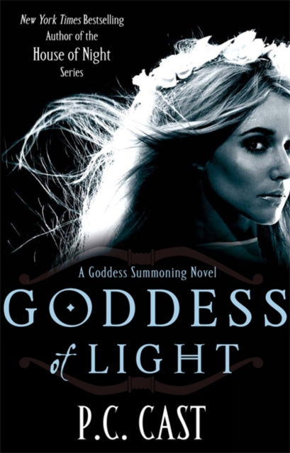 P.C. Cast - Goddess Of Light : Number 3 in series - Paperback