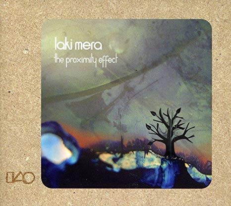 Laki Mera - Proximity Effect - CD