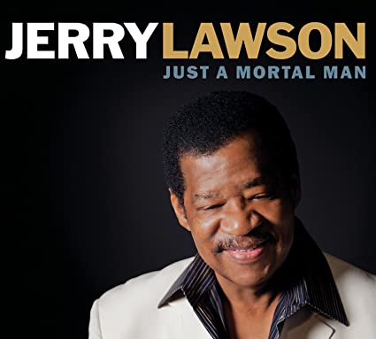 LAWSON JERRY - JUST A MORTAL MAN - CD