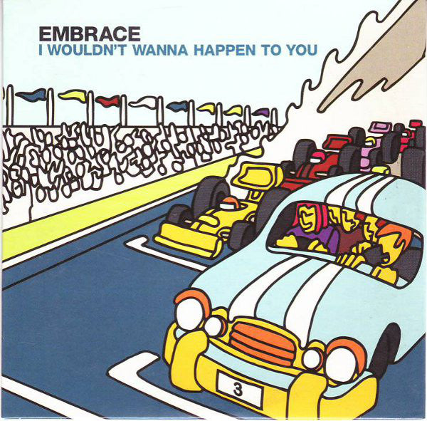Embrace - I Wouldn't Wanna Happen To You - Used CD