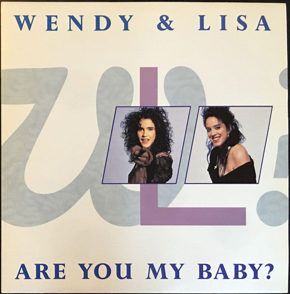 Wendy & Lisa - Are You My Baby? - Used Vinyl Record 12"