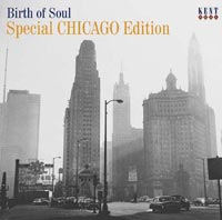 VARIOUS ARTISTS - BIRTH OF SOUL: SPECIAL CHICAGO - CD