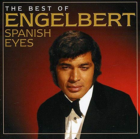 Engelbert Humperdinc - Spanish Eyes: The Best Of Engelbert - CD