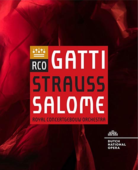 Royal Concertgebouw - Richard Strauss: Salome - New BLURAY
