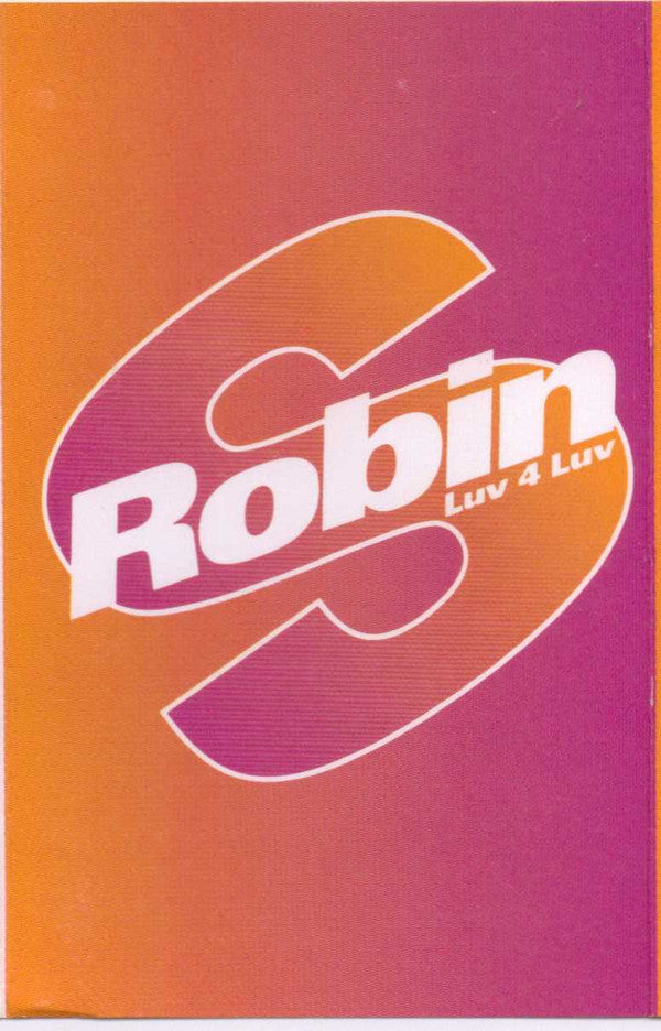 Robin S. - Luv 4 Luv - Used Cassette