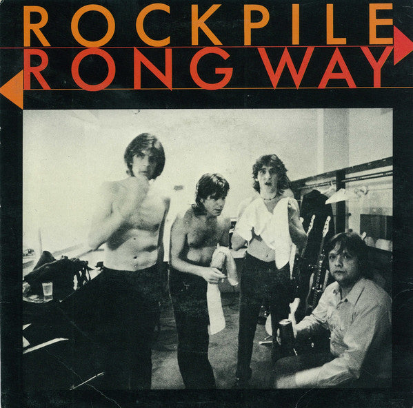 Rockpile - Wrong Way - Used Vinyl Record 7"