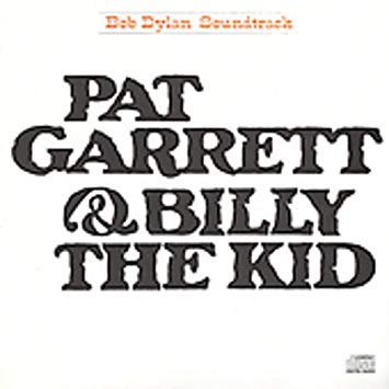 Bob Dylan - Pat Garrett & Billy The Kid - CD