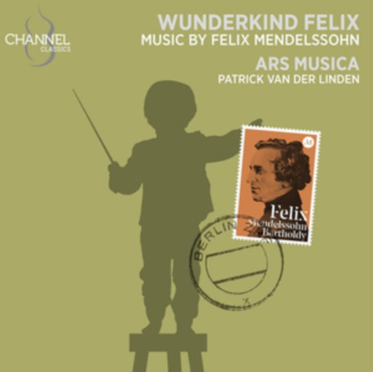 ARS MUSICA; PATRICK - WUNDERKIND FELIX - CD