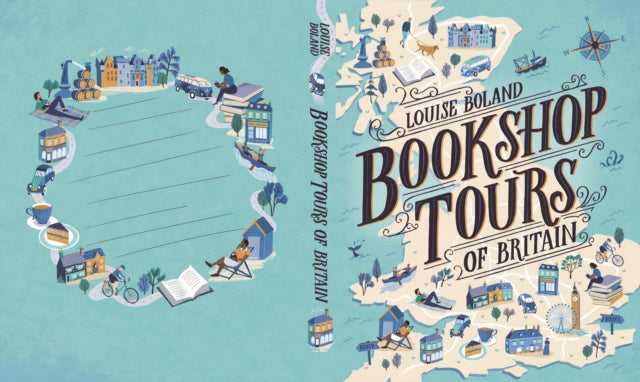 LOUISE BOLAND - Bookshop Tours of Britain - Paperback