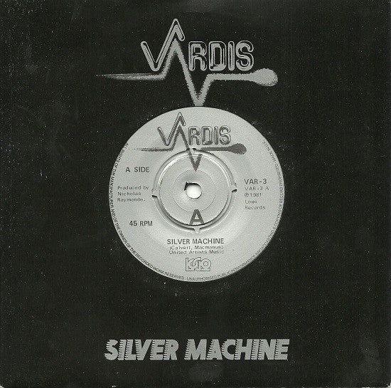 Vardis - Silver Machine - Used Vinyl Record 7"
