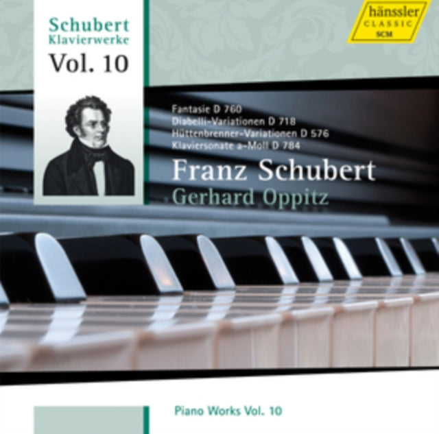GERHARD OPPITZ - SCHUBERT:PNO WKS VOL 10 - CD