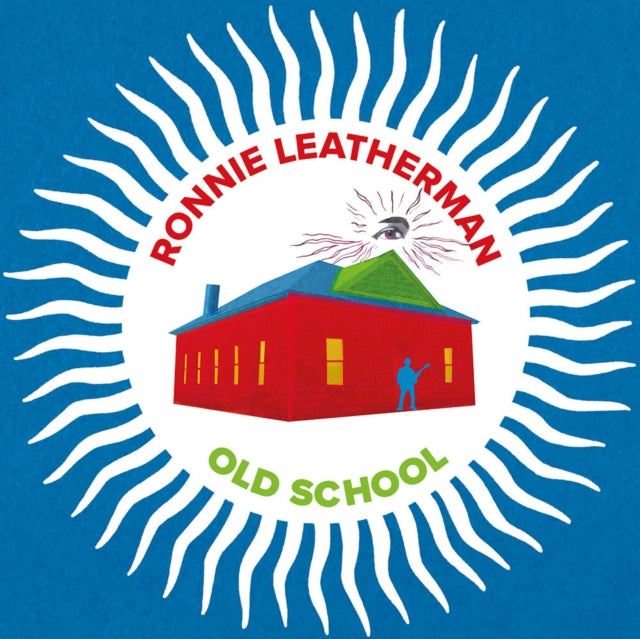 RONNIE LEATHERMAN - Old School - Vinyl Record