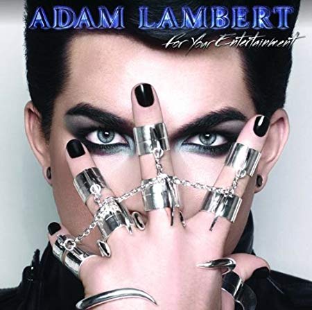 Adam Lambert - For Your Entertainment - New CD