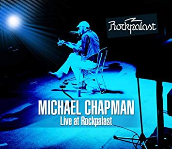 Michael Chapman - Live at Rockpalast - New DVD