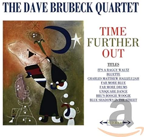 DAVE -QUARTET- BRUBE - Time Further Out - CD