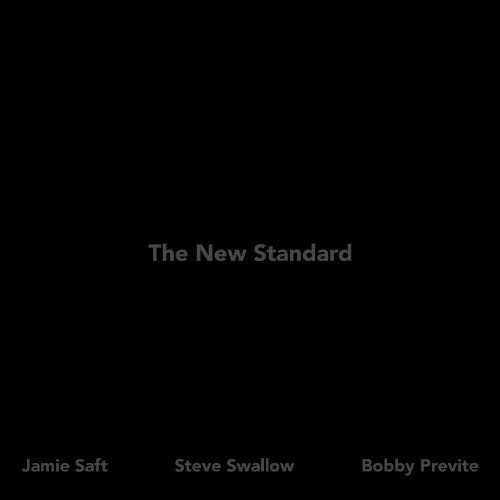 JAMIE SAFT - THE NEW STANDARD - New CD