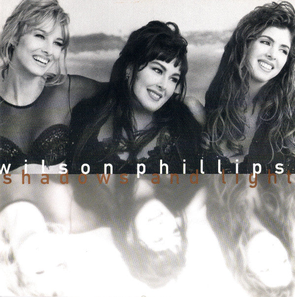 Wilson Phillips - Shadows And Light - Used CD