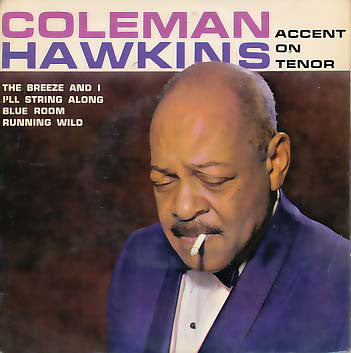 Coleman Hawkins - Accent On Tenor - Used Vinyl Record 7"