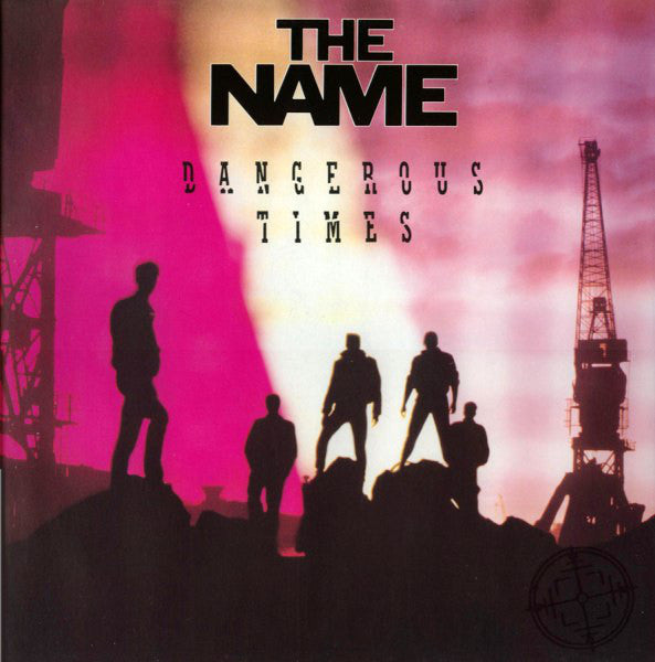 Name - Dangerous Times - Used Vinyl Record
