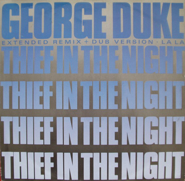 George Duke - Thief In The Night (Extended Remix + Dub Version) - Use