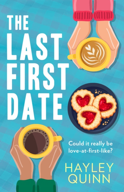 Hayley Quinn - Last First Date - Paperback