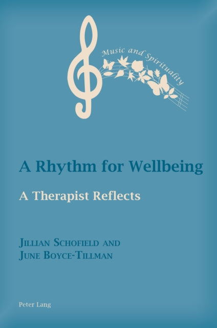 Boyce-Tillman - A Rhythm for Wellbeing   A Therapist Reflects - New pa