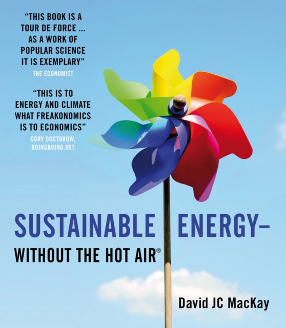 David J.C. MacKay - Sustainable Energy - without the hot air - Paperba