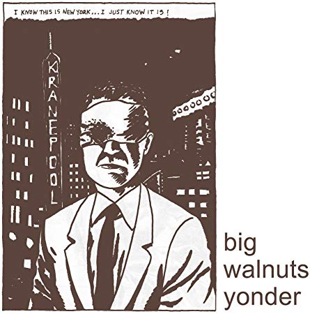 Big Walnuts Yonder - CD