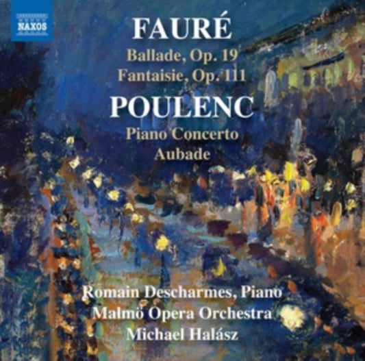DESCHARMES/MALMO OPE - FAURE/POULENC - PIANO WORKS - CD