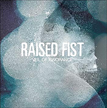 Raised Fist - Veil Of Ignorance - CD