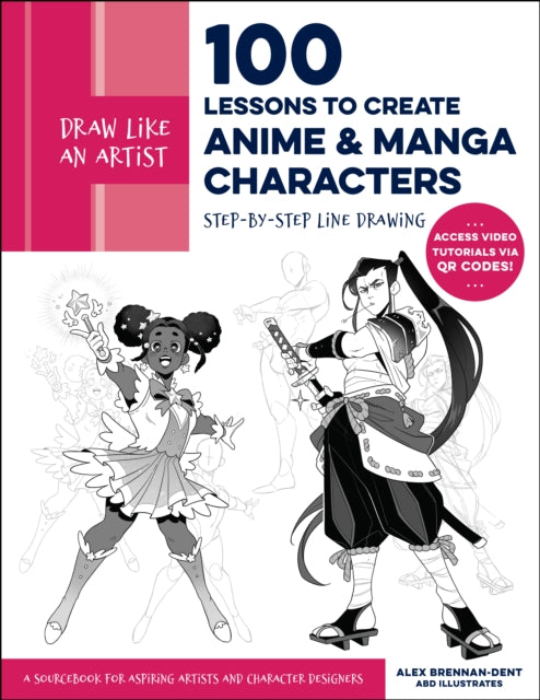 ABD Illustrates - Draw Like an Artist: 100 Lessons to Create Anime and