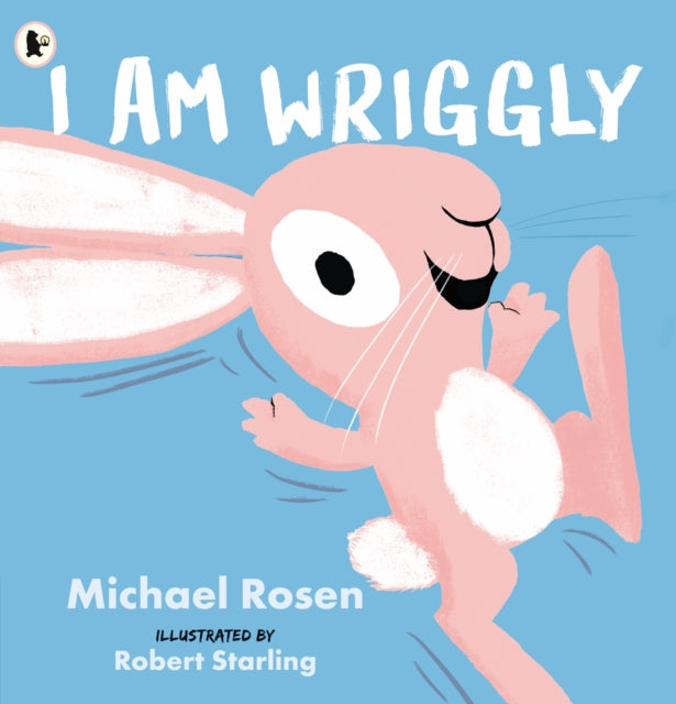 Michael Rosen - I Am Wriggly - Paperback