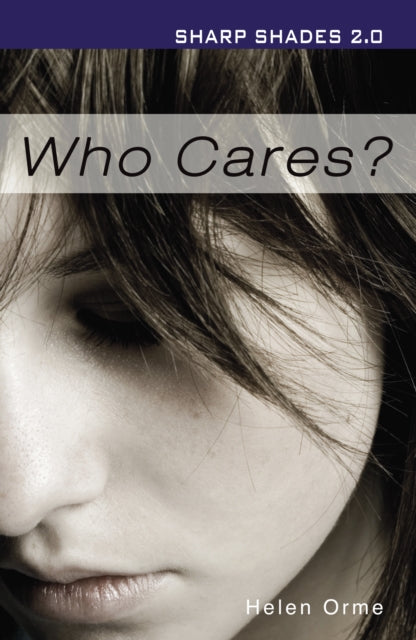 Orme Helen - Who Cares (Sharp Shades) - Paperback