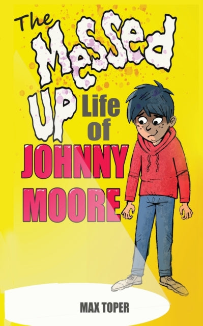 Gregory Grey - Messed Up Life Of Johnny Moore : 1 - Paperback