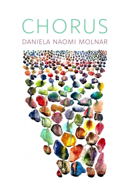 Daniela Naomi Molnar - Chorus - Paperback