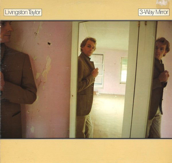 Livingston Taylor - 3-Way Mirror - Used Vinyl Record