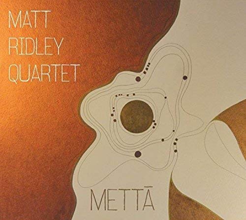 Matt Ridley Quartet - Metta - CD