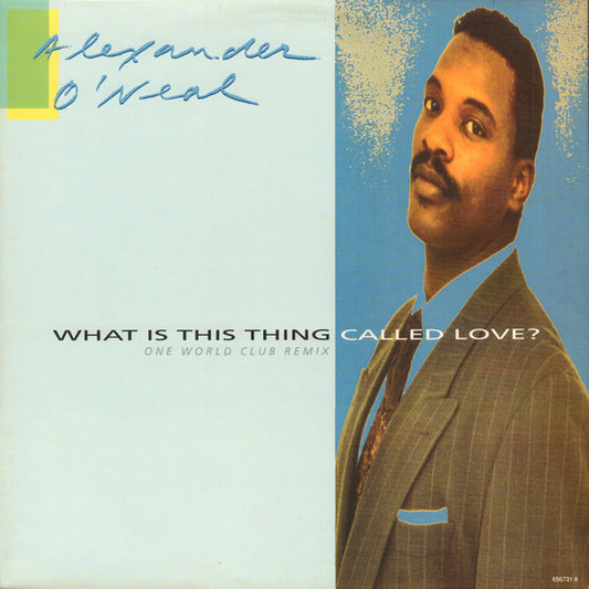 Alexander O'Neal - What Is This Thing Called Love? - Used Vinyl Reco