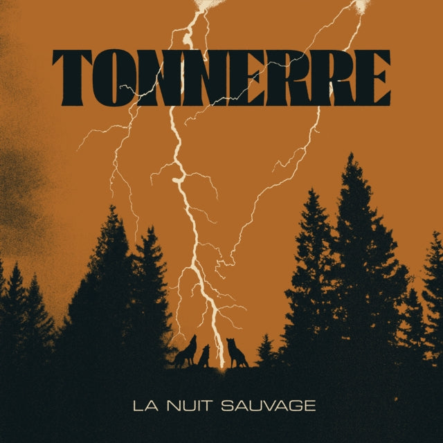 TONNERRE - LA NUIT SAUVAGE LP  RELEASE DATE 12/04/24 (THIS CAN CHANGE!)