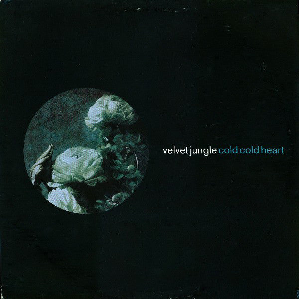 Velvet Jungle - Cold Cold Heart - Used Vinyl Record 12"