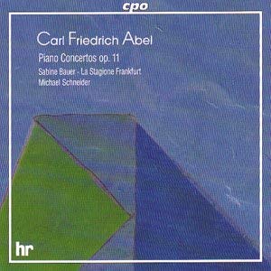 Carl Friedrich Abel - Piano Concertos Op. 11 - New CD