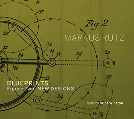 Markus Rutz - Blueprints - CD