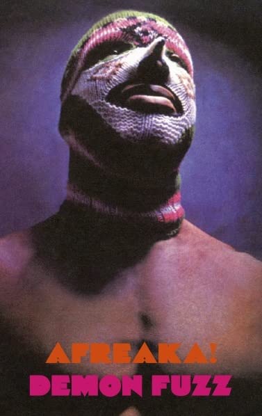 DEMON FUZZ - AFREAKA! - New Cassette