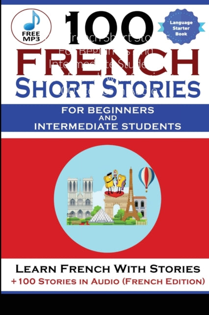 Magisterium - 100 French Short Stories For Beginners And Intermediate