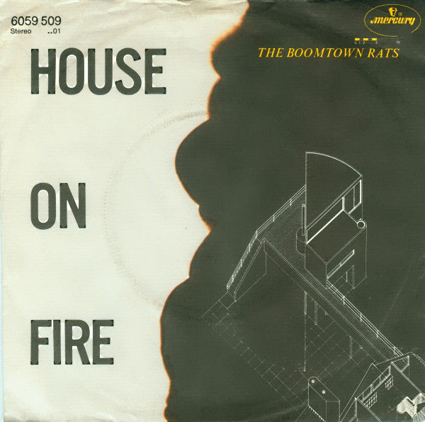 Boomtown Rats - House On Fire - Used Vinyl Record 7"